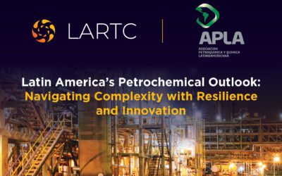 Latin America’s Petrochemical Outlook: Navigating Complexity with Resilience and Innovation